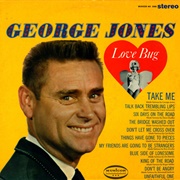 Love Bug - George Jones