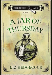 A Jar of Thursday (Liz Hedgecock)