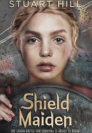 Shield Maiden (Stuart Hill)