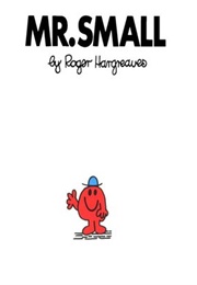 Mr. Small (Roger Hargreaves)