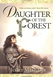 Daughter of the Forest (Juliet Marillier)