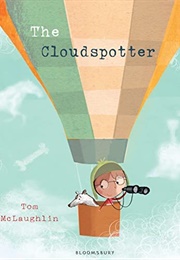 The Cloudspotter (Tom McLaughlin)