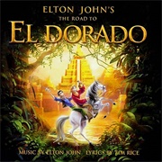 Elton John - The Road to El Dorado (Original Motion Picture Soundtrack)