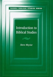 Introduction to Biblical Studies (Steven Moyise)