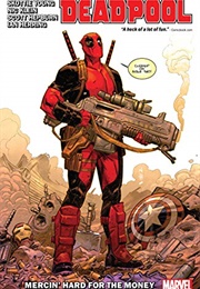 Deadpool by Skottie Young, Vol. 1: Mercin&#39; Hard for the Money (Skottie Young)