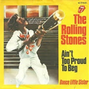 Ain&#39;t Too Proud to Beg - The Rolling Stones