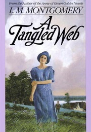 A Tangled Web (L. M. Montgomery)