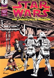 Classic Star Wars: The Vandelhelm Mission (Archie Goodwin)