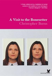 A Visit to the Bonesetter (Christopher Burns)