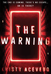 The Warning (Kristy Acevedo)