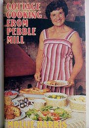 Cottage Cooking From Pebble Mill (Mollie Harris)