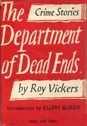 The Department of Dead Ends (Roy Vickers)