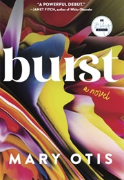 Burst (Mary Otis)