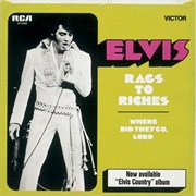 Rags to Riches - Elvis Presley