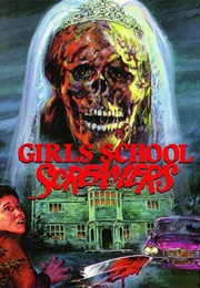 Girls School Screamers (1985)