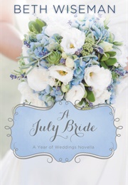 A July Bride (Beth Wiseman)