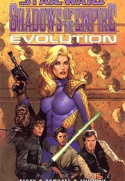 Shadows of the Empire: Evolution (Star Wars) #1-5 (Steve Perry)