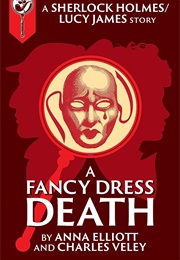 A Fancy-Dress Death (Anna Elliott)