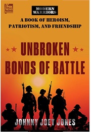 Unbroken Bonds of Battle (Johnny Joey Jones)