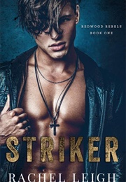 Striker (Rachel Leigh)