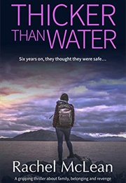 Thicker Than Water (Rachel McLean)