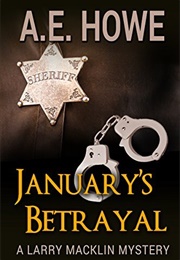 January&#39;s Betrayal (A.E. Howe)