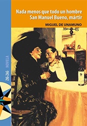 Nada Menos Que Todo Un Hombre (Miguel De Unamuno)