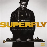 Superfly: Original Motion Picture Soundtrack (Future, 2018)