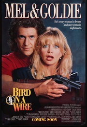 Bird on a Wire (1990)