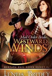 Westward Winds (Linda Bridey)