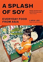 A Splash of Soy (Lara Lee)