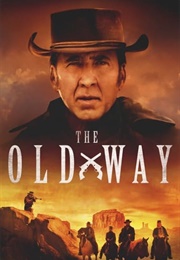 The Old Way (2023)