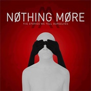 Tunnels - Nothing More