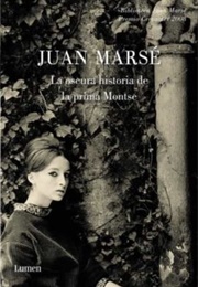 La Oscura Historia De La Prima Montse (Juan Marsé)