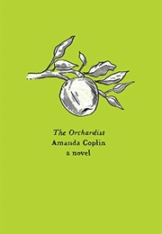 The Orchardist (Amanda Coplin)