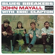 Blues Breakers With Eric Clapton - John Mayall and the Bluesbreakers, Eric Clapton