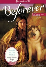 Smoke on the Wind: A Kaya Classic Volume 2 (Janet Beeler Shaw)