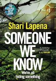 Someone We Know (Shari Lapena)