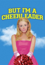 But I&#39;m a Cheerleader (1999)