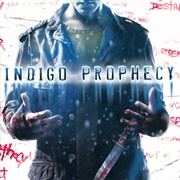Indigo Prophecy (2005)