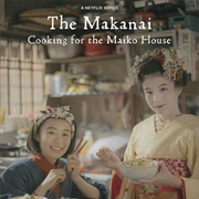 The Makanai: Cooking for the Maiko House