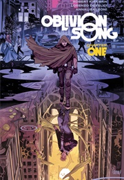 Oblivion Song, Chapter One (Robert Kirkman)