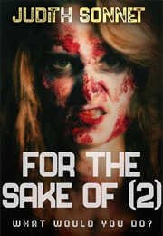 For the Sake of 2 (Judith Sonnet)