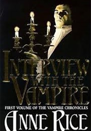 Interview With the Vampire (Anne Rice)