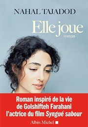 Elle Joue (Nahal Tajadod)