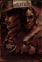 The Untold Adventures of Sherlock Holmes (Luke Benjamen Kuhns)