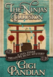 The Ninja&#39;s Illusion (Gigi Pandian)