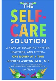 The Self-Care Solution (Jennifer Ashton)