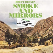 Brett Dennen - Smoke and Mirrors