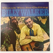 Thank You for Calling - Billy Walker